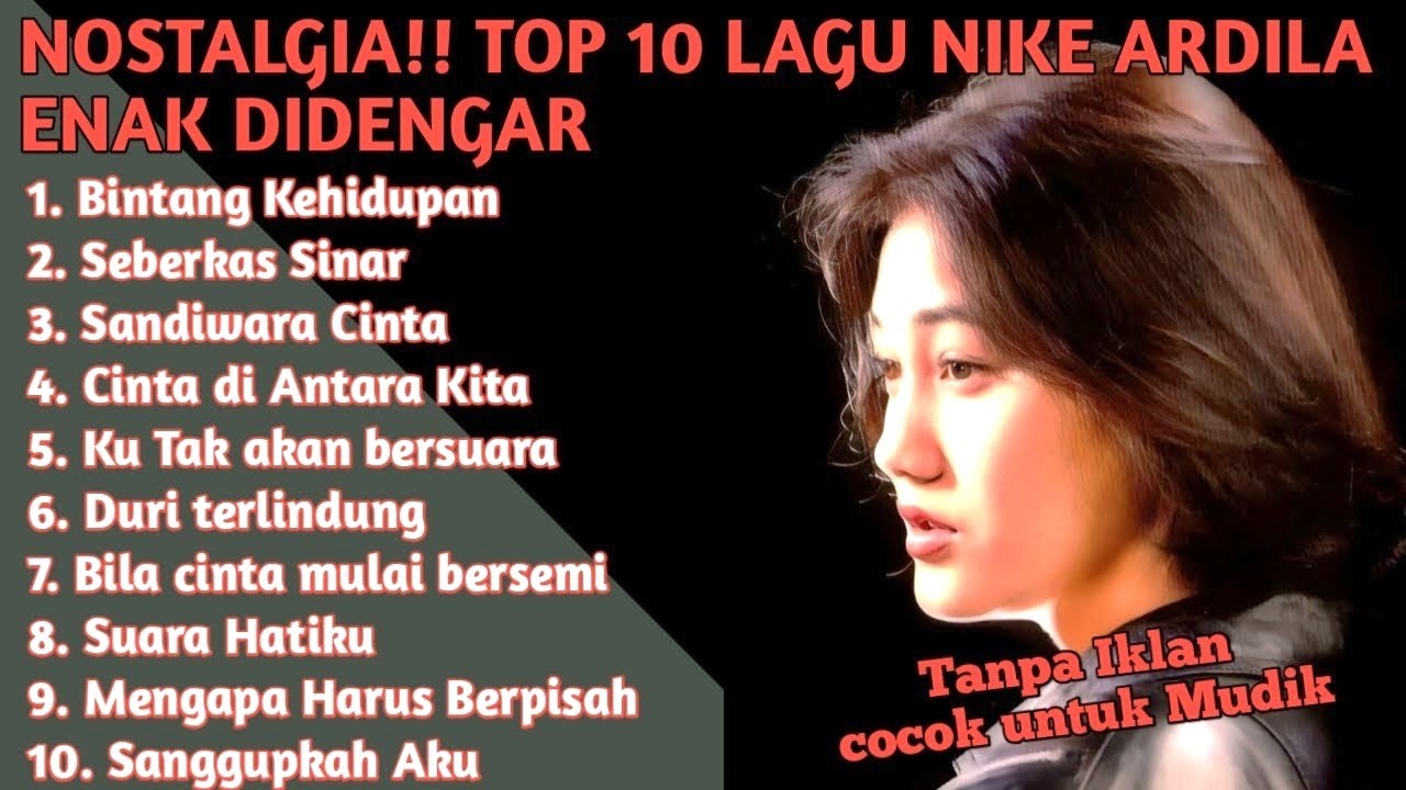 Tembang Kenangan 10 Lagu Nike Ardilla Full Album | Nostalgia Era 90an Nonstop No Iklan