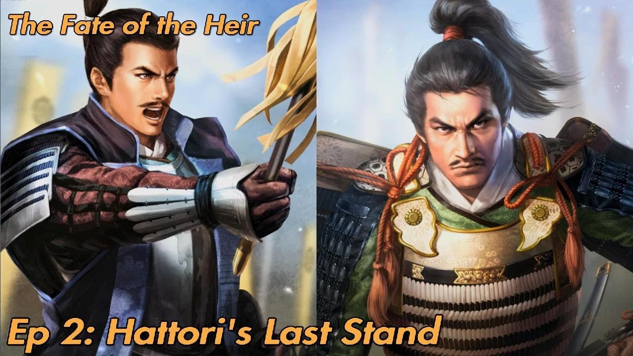 Nobunaga's ambition Awakening : The Fate of the heir EP:2