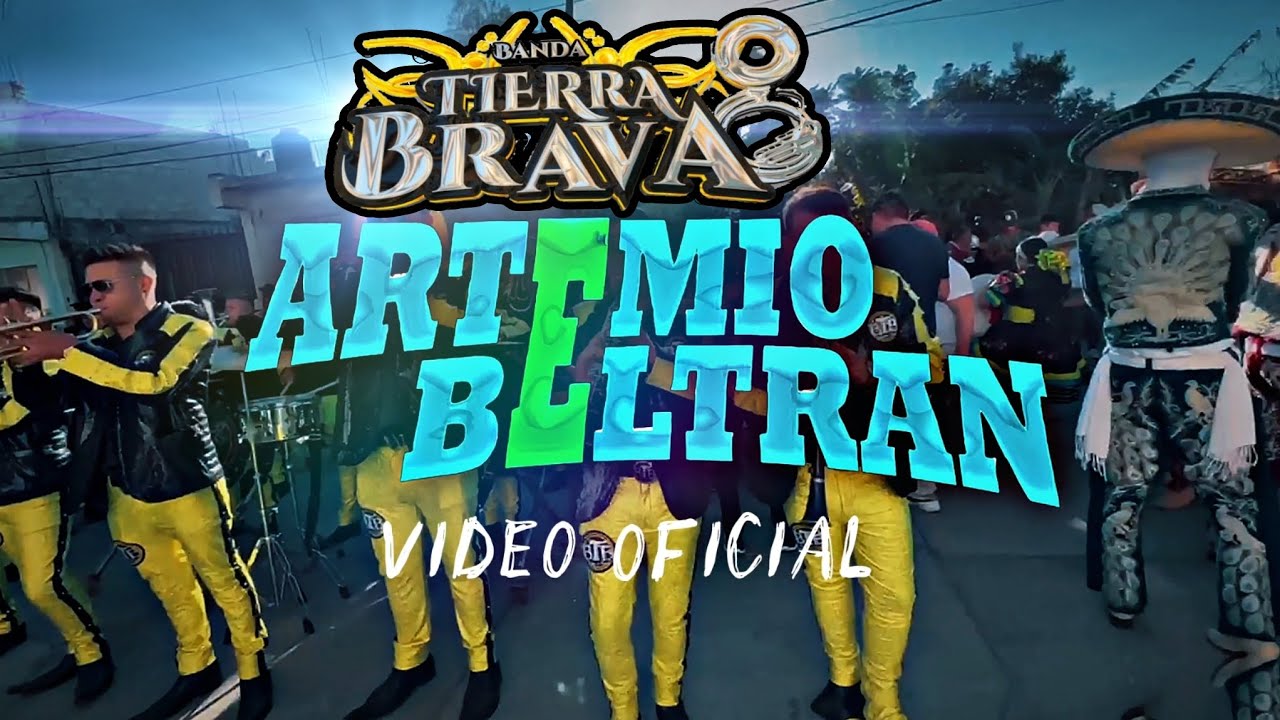 VIDEO OFICIAL - ARTEMIO BELTRÁN - BANDA TIERRA BRAVA