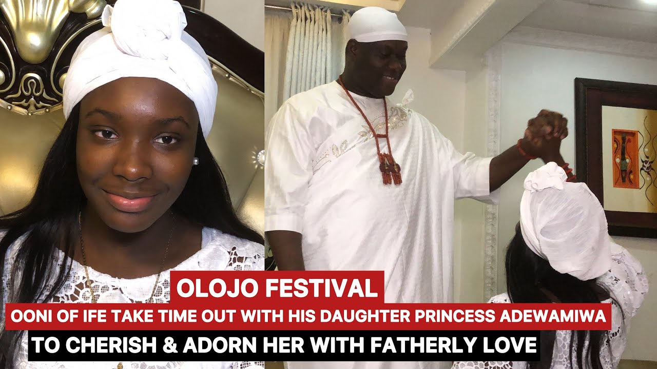 SEE THE MOST ADORABLE MOMENT OF OONI ADEYEYE & HIS DAUGHTER PRINCESS ADEWAMIWA @OLOJO FESTIVAL