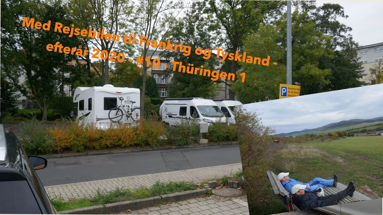 Med Rejsebilen til Frankrig og Tyskland 2020   del 10 Thüringen