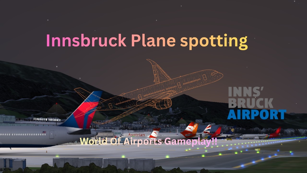 Innsbruck Planespotting II✈️ Extreme Alpine Landings | World of Airports