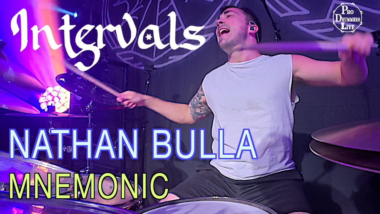 Nathan Bulla - Intervals - Mnemonic (Drum Cam)