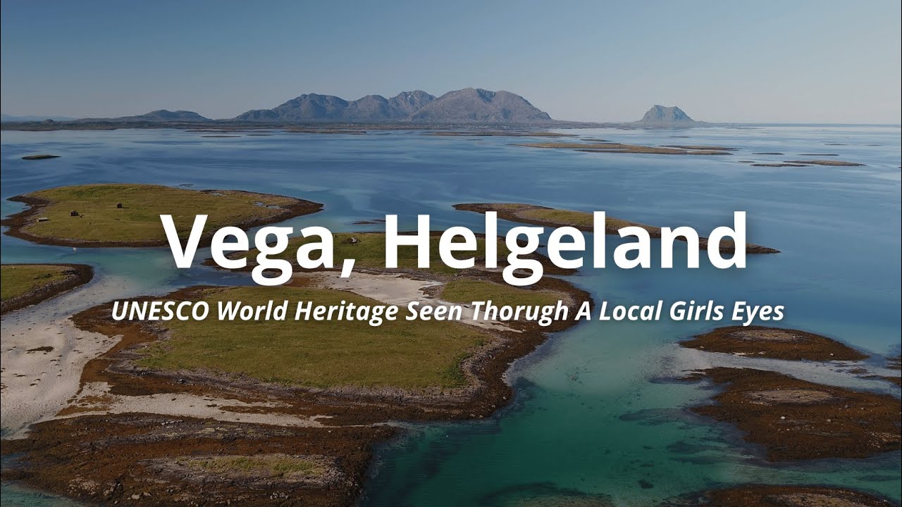 Northern Norway - Vega, Helgeland - Seen Thorugh A Local Girls Eyes