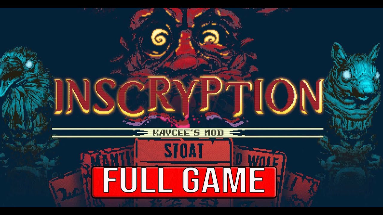INSCRYPTION KAYCEE'S MOD Full Gameplay Walkthrough - No Commentary (#inscryption Full Game)