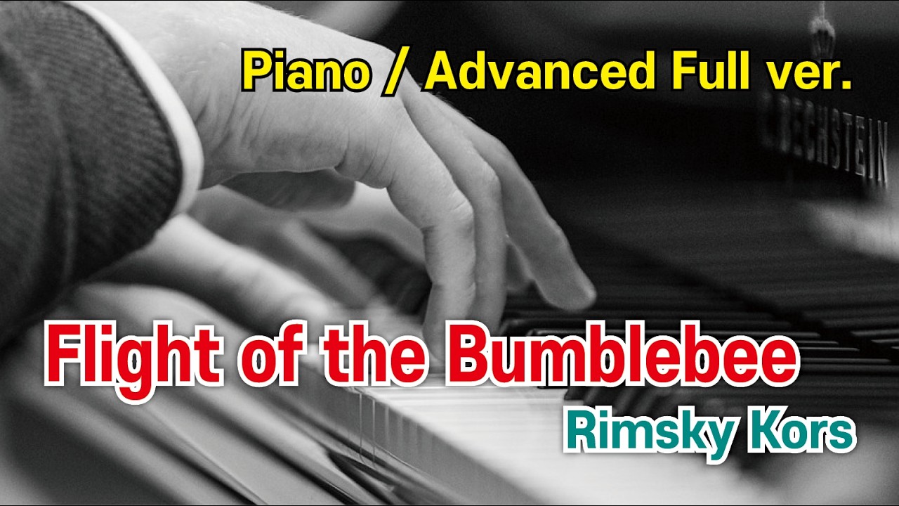 [피아노악보] Flight of the Bumblebee - Rimsky Kors