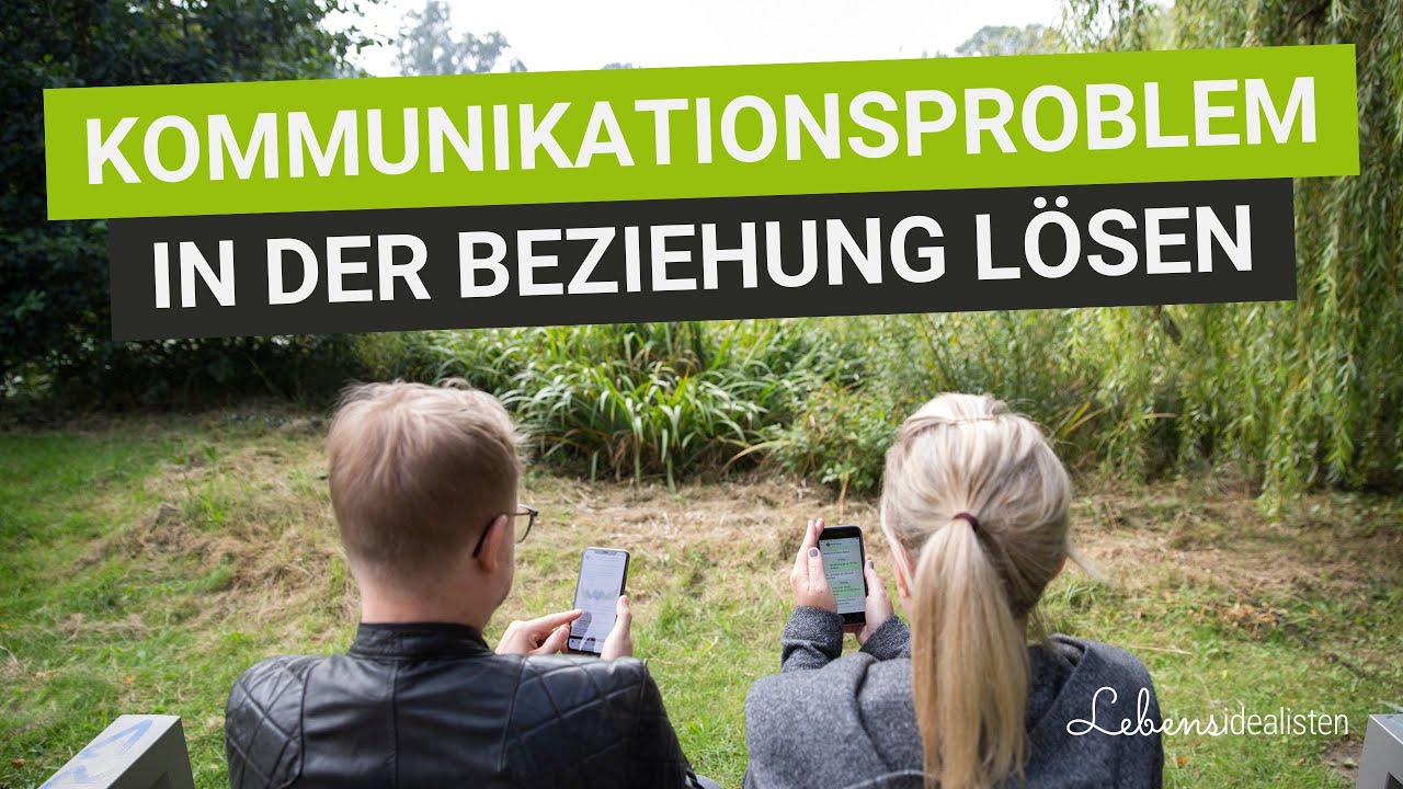 Kommunikationsprobleme in der Beziehung lösen: So führt ihr endlich harmonische Gespräche!