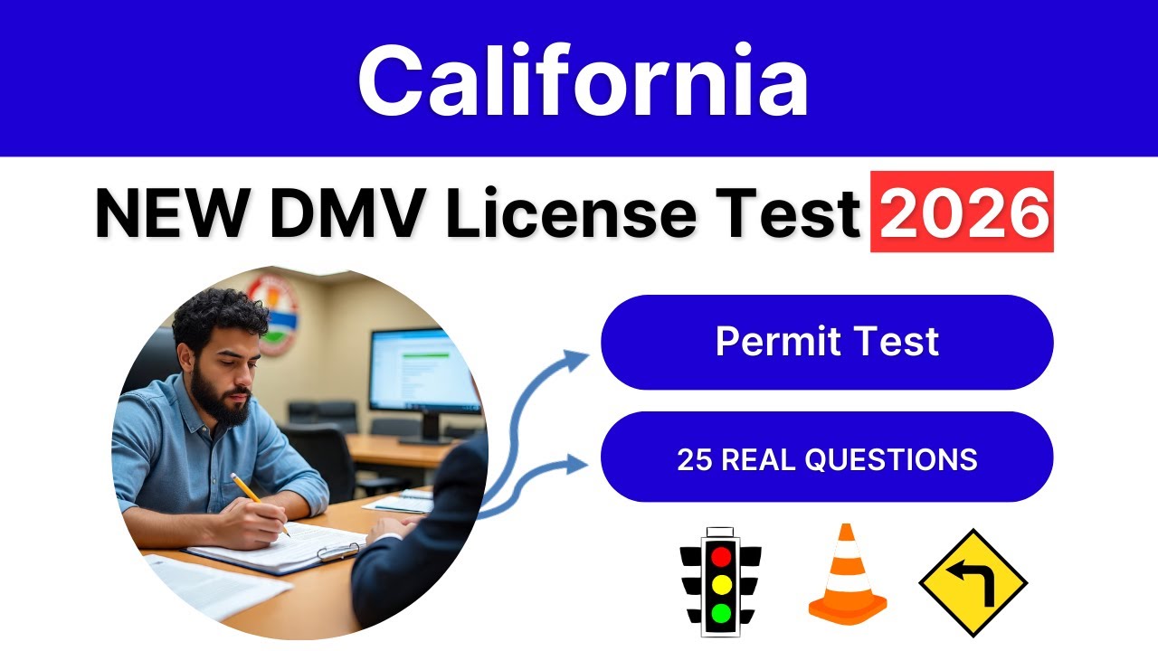 NEW Updated California DMV License Test 2026: Permit Test 25 Questions & Answers