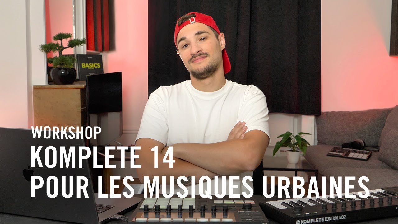 Compose dans tous les styles urbains avec KOMPLETE 14 (Boom Bap, Afro, Trap...) | Native Instruments
