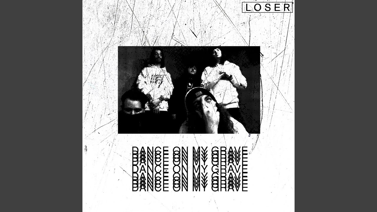 Dance on My Grave