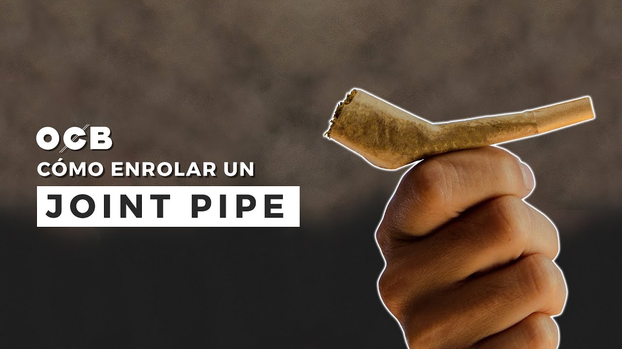 TUTORIAL C&Oacute;MO ROLAR UN JOINT PIPE DE MARIHUANA