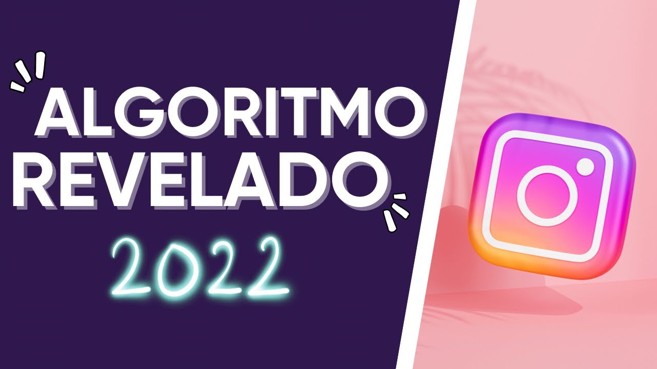 😱 Cómo FUNCIONA el ALGORITMO de INSTAGRAM 🤔 [EXPLICADO FÁCIL ✅] Cómo CRECER en Instagram 2022 💯