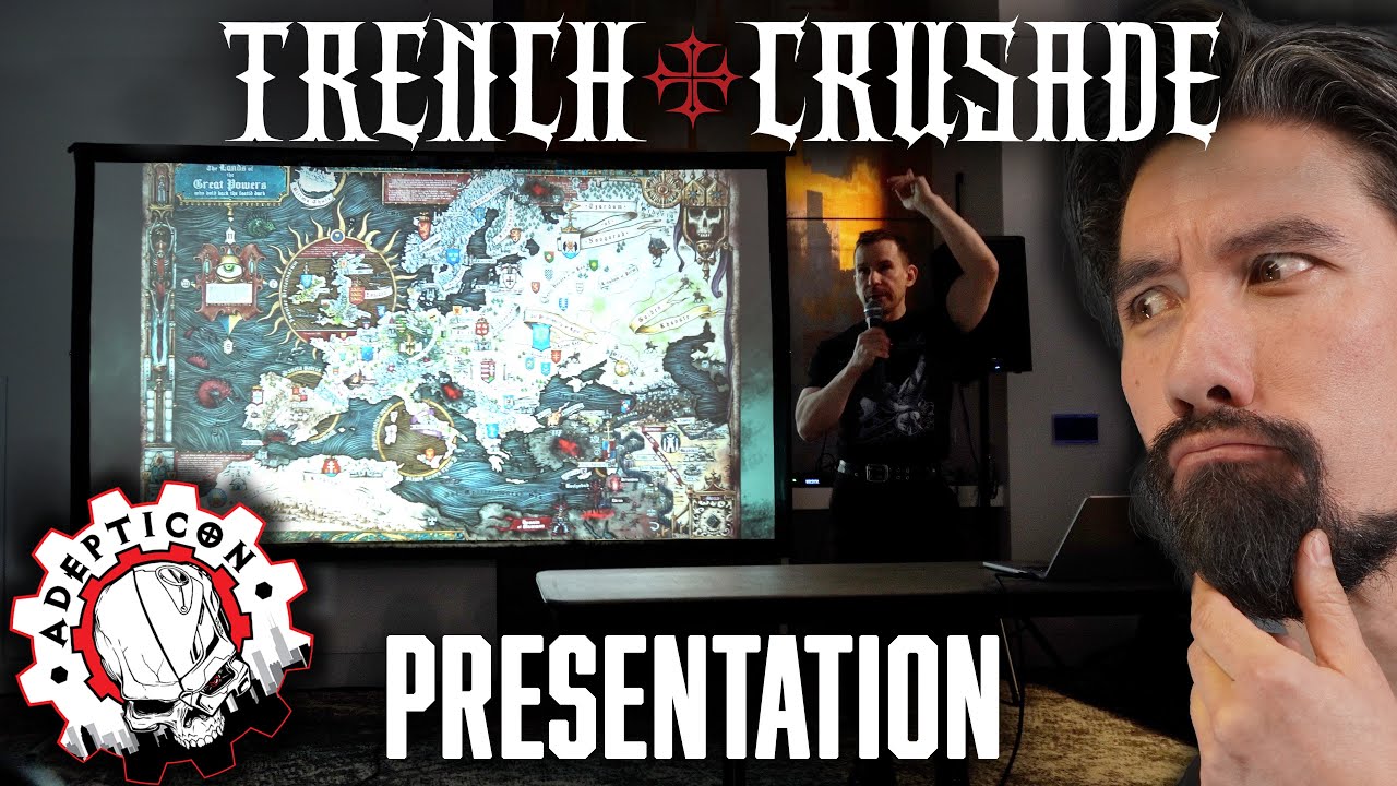 Mistakes, NEW Factions, World Map | TRENCH CRUSADE Presentation at Adepticon