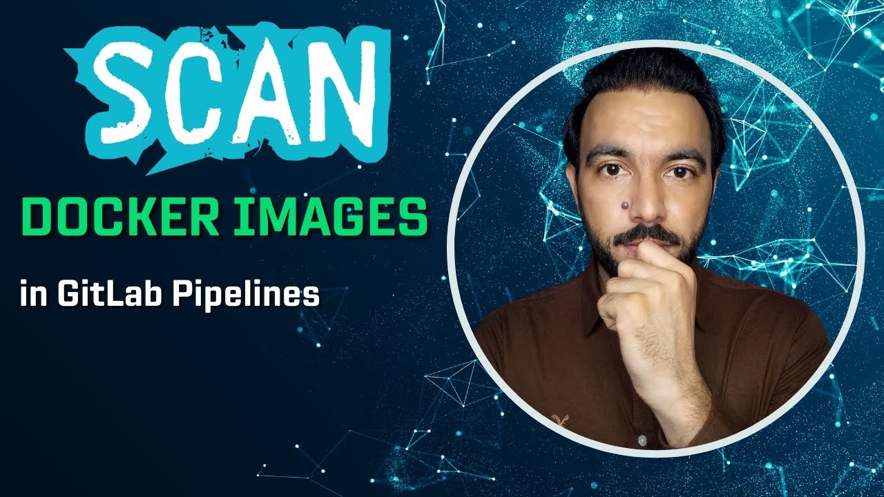 Secure Docker Apps with Automated Scans in GitLab CI | Step By Step Guide