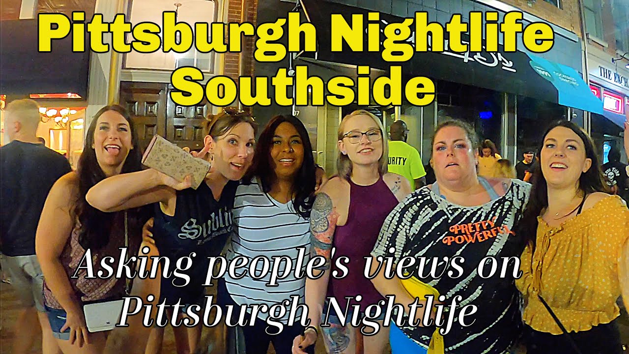 Pittsburgh Nightlife I Southside