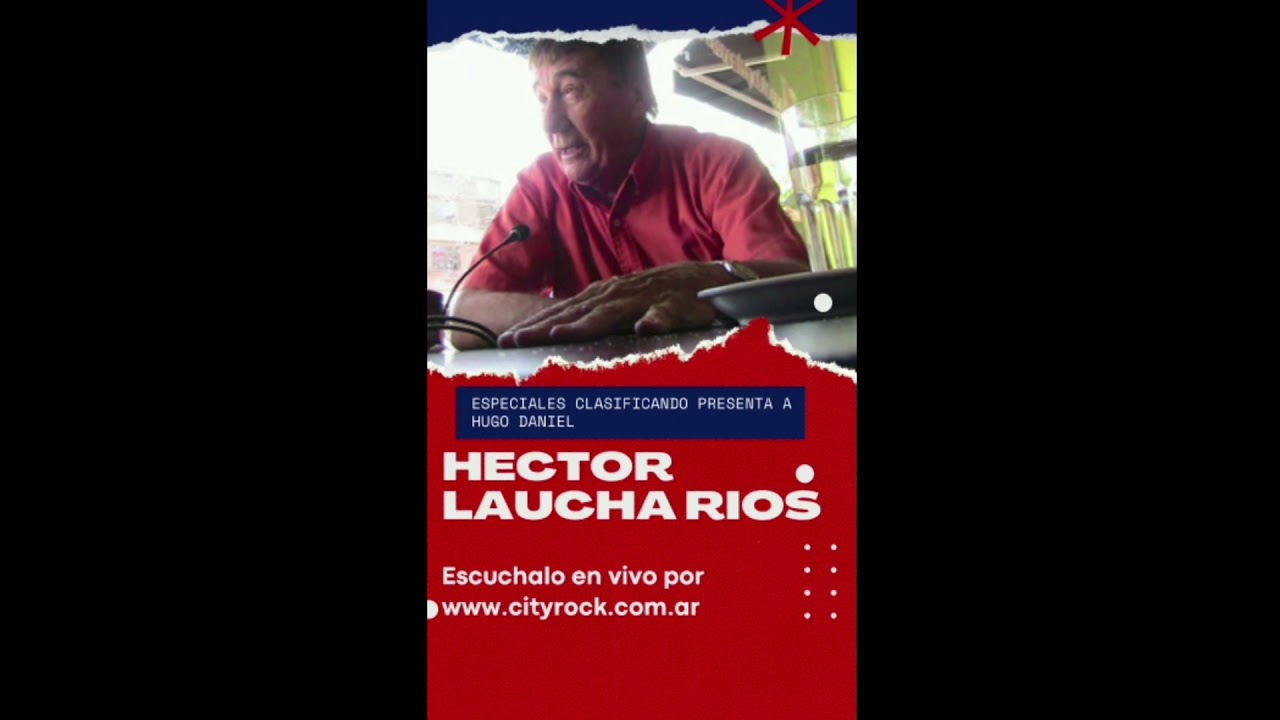 Especiales Clasificando, Mano a mano de Hugo Daniel con El "Laucha" Rios