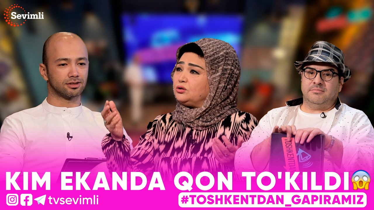 TOSHKENTDAN GAPIRAMIZ -KIM EKANDA QON TO'KILDI 😱