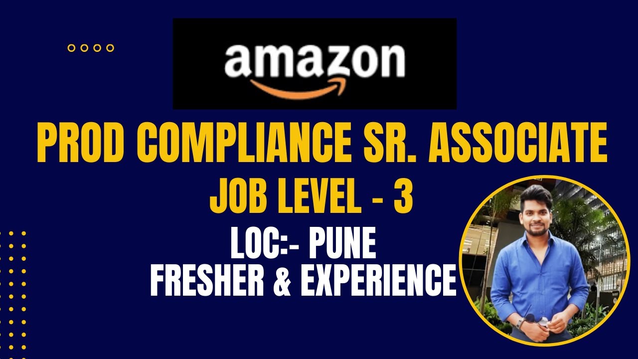 Amazon GSRC Job Review: Prod Compliance Sr. Associate Role Explained| Salary, Skills & Career Growth