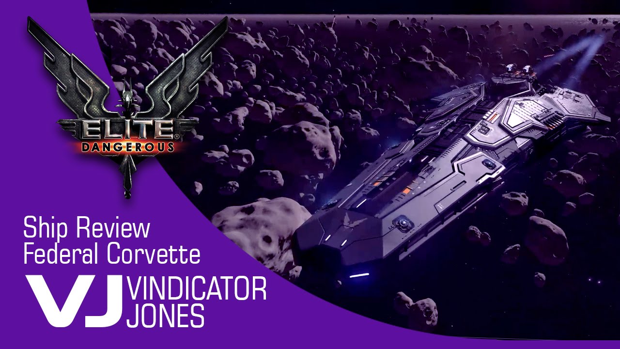 Elite Dangerous Federal Corvette Review