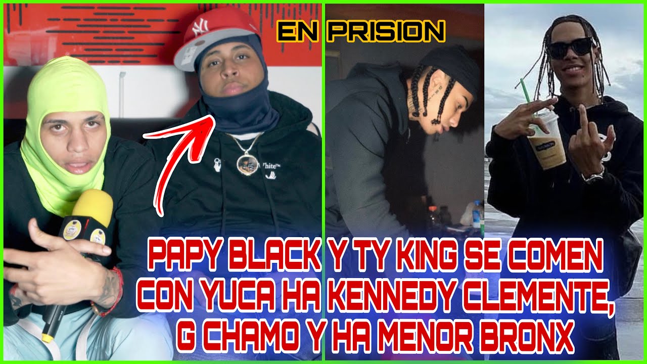 TY KING Y PAPY BLACK PONEN CLARO A G CHAMO, KENNEDY CLEMENTE, Y HA MENOR BRONX DE MALA MANERA… ATR