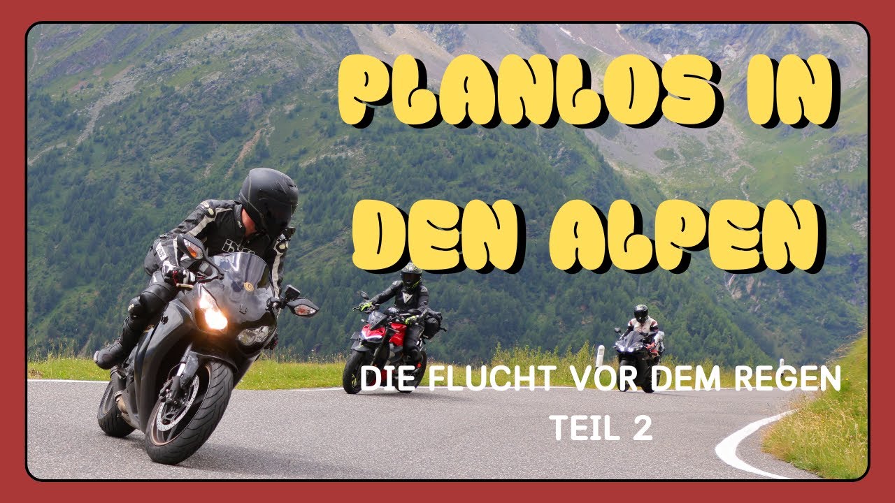 Über den Gaviapass zum Stilfser Joch. 2. Teil Planlos in den Alpen, die Flucht vor dem Regen.