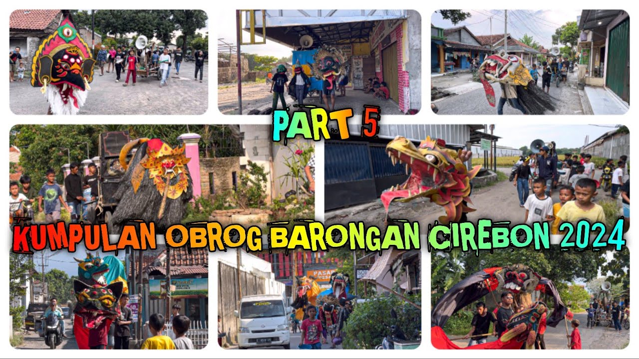 KUMPULAN OBROG BARONGAN CIREBON 2024 ❗️ PART 5