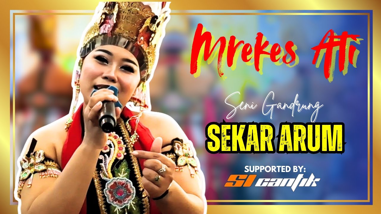 Mrekes Ati Versi Gandrung SEKAR ARUM | Si Cantik Audio di Temuasri Sempu 