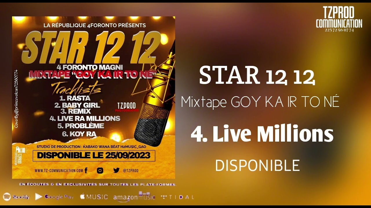 STAR BOOM 4. LIVE RA MILLIONS (MIXTAPE GOY KA IR TO NÉ) PROD BY KABAKO H2MUSIC_GAO
