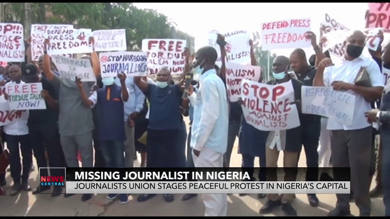 Missing Journalist In Nigeria: Journalists Union Stages Peaceful Protest In Nigeria's Capital