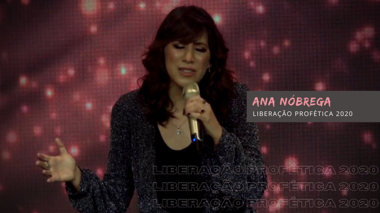 ANA NÓBREGA | LIBERAÇÃO PROFÉTICA 2020 | MANT PALMAS