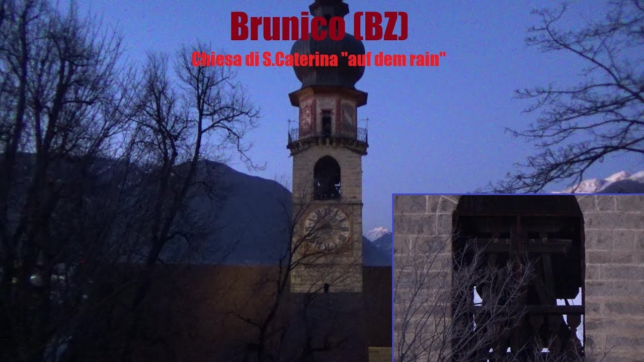 Le campane di Brunico/Bruneck (BZ) - Chiesa di S.Caterina