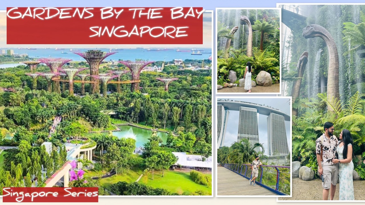 Flying to Singapore + Gardens by the Bay| Cloud Forest| Flower Dome| Singapore Tourist Places - Ep 1