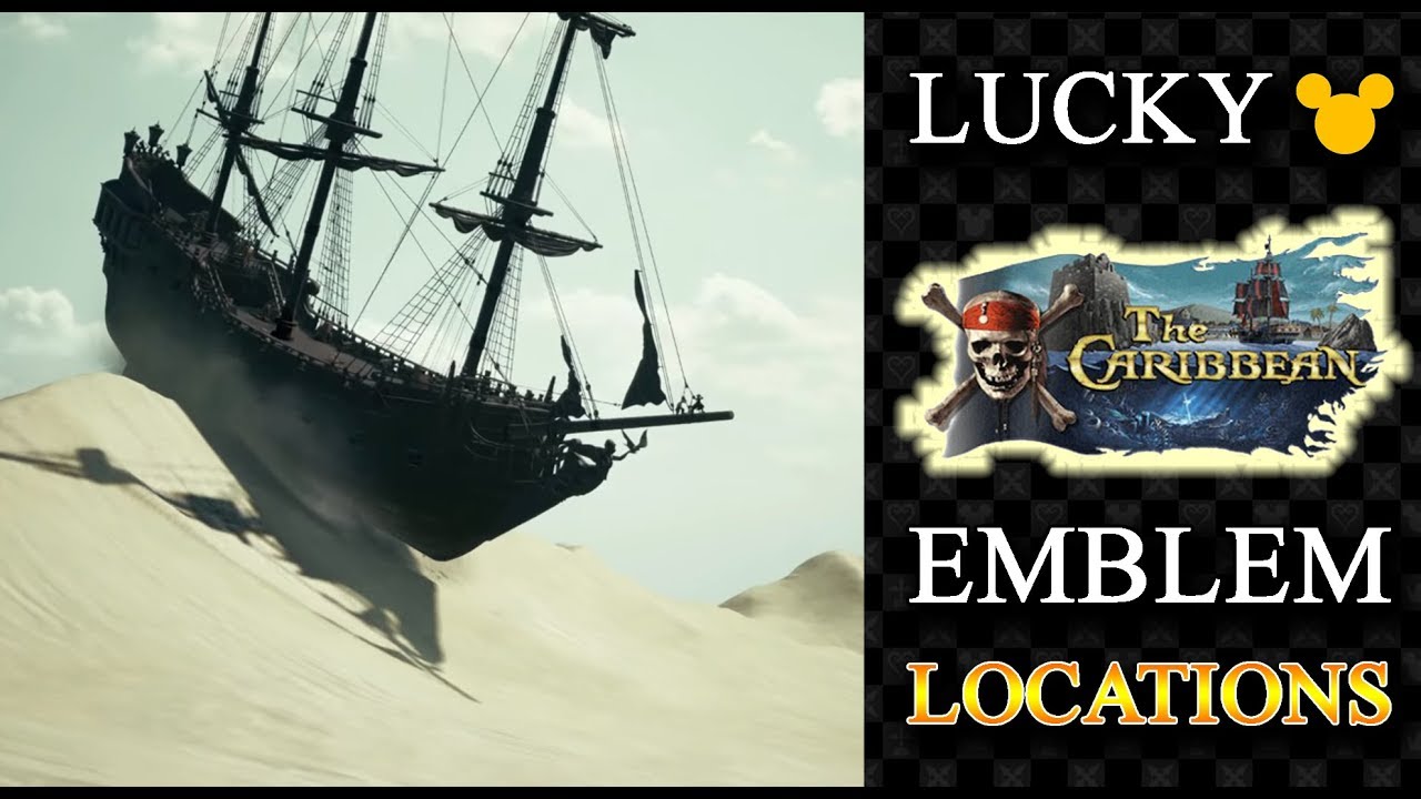 KH3 Lucky Emblem Guide - The Caribbean