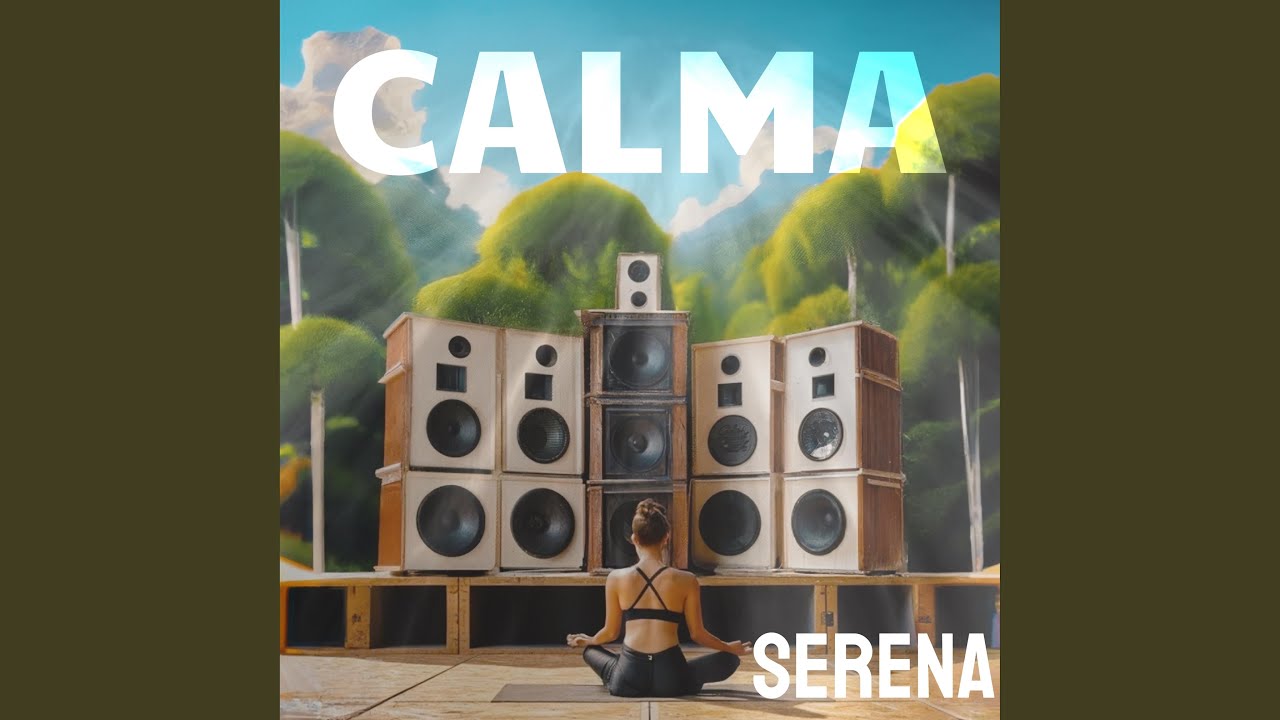 CALMA (feat. Serenasounds)