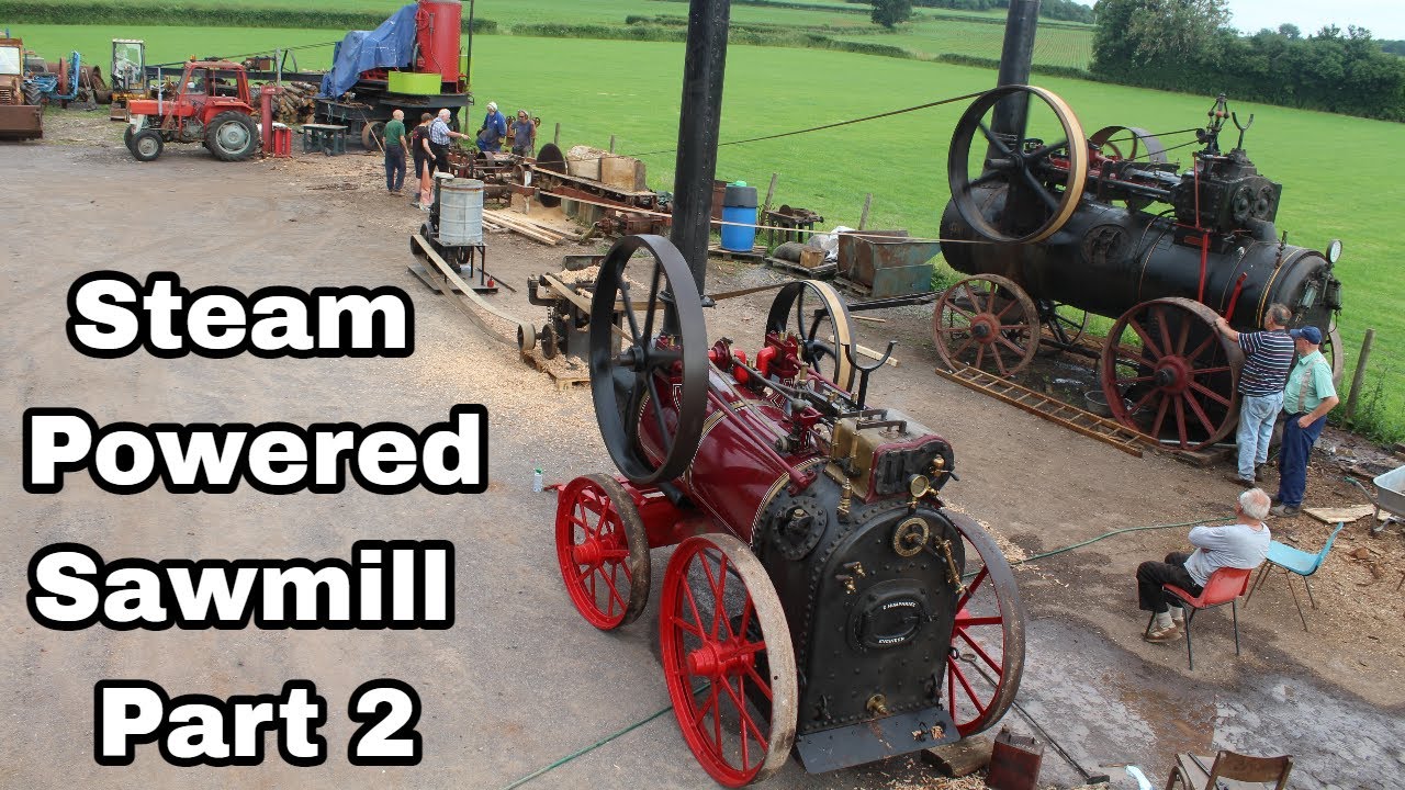 Steam Powered Sawmill (Part 2) - Two Portable Steam Engines