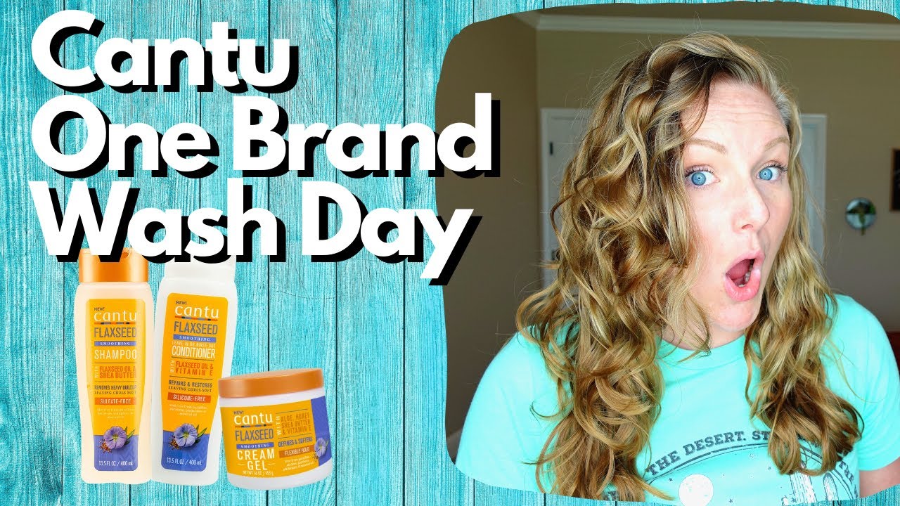 ONE BRAND WASH DAY with FLAXSEED Cantu (2A, 2B, 2C Hair)