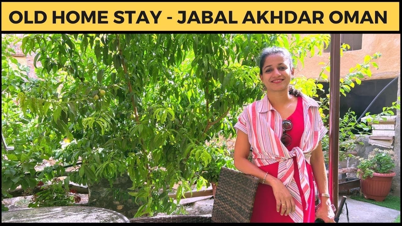 Old Home Stay Jabal Akhdar / Affordable Home stay |Where to Stay I Jabal Akhdar