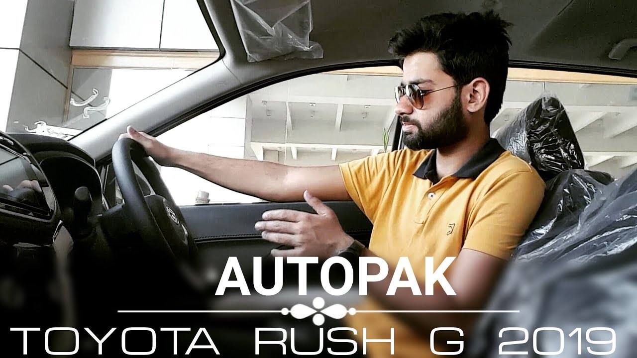 Toyota Rush G Package 2019. Detailed Review: Price, Specifications & Features.