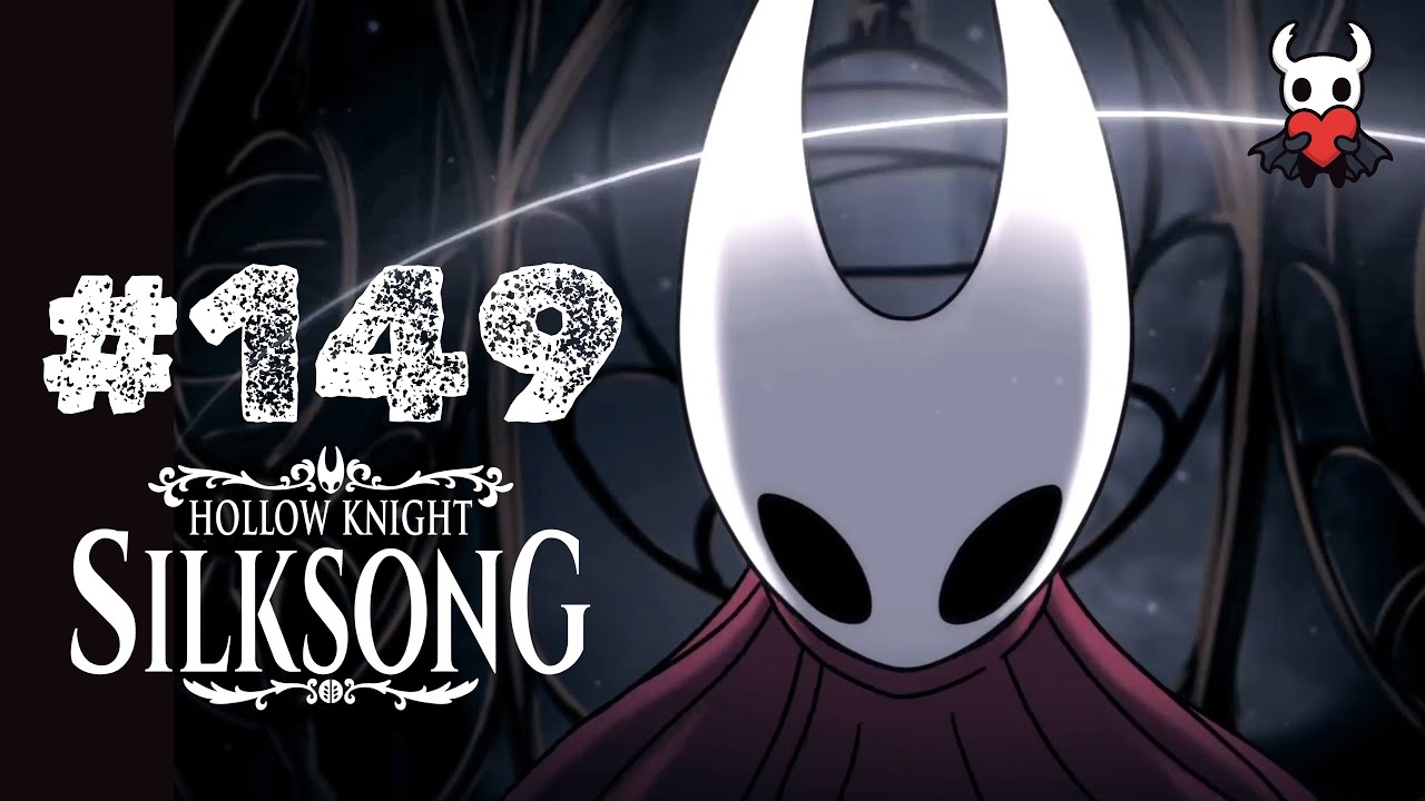 Silksong · 100% Completado Sin Guías · Parte 149