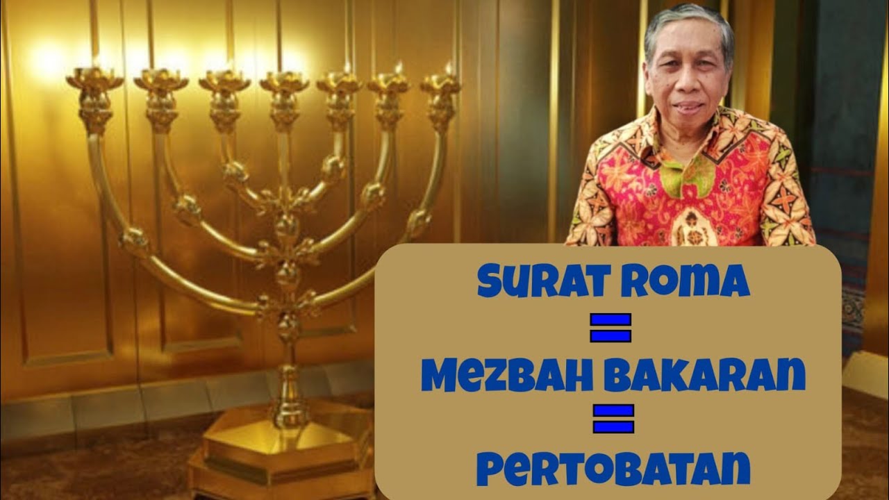 Surat Roma = Mezbah Bakaran = Pertobatan