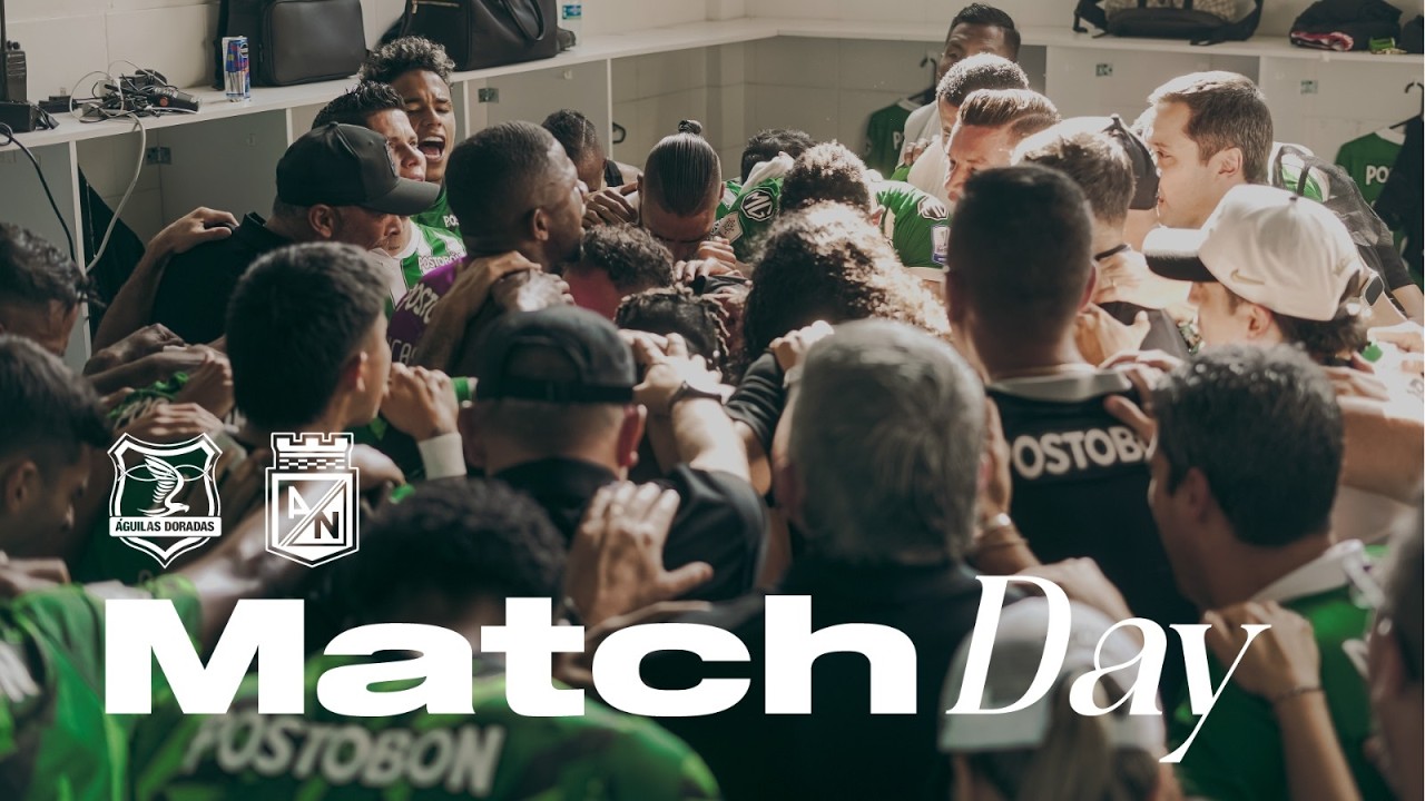 Águilas Doradas vs Atlético Nacional | Liga Colombiana | Fecha 10 - MATCHDAY