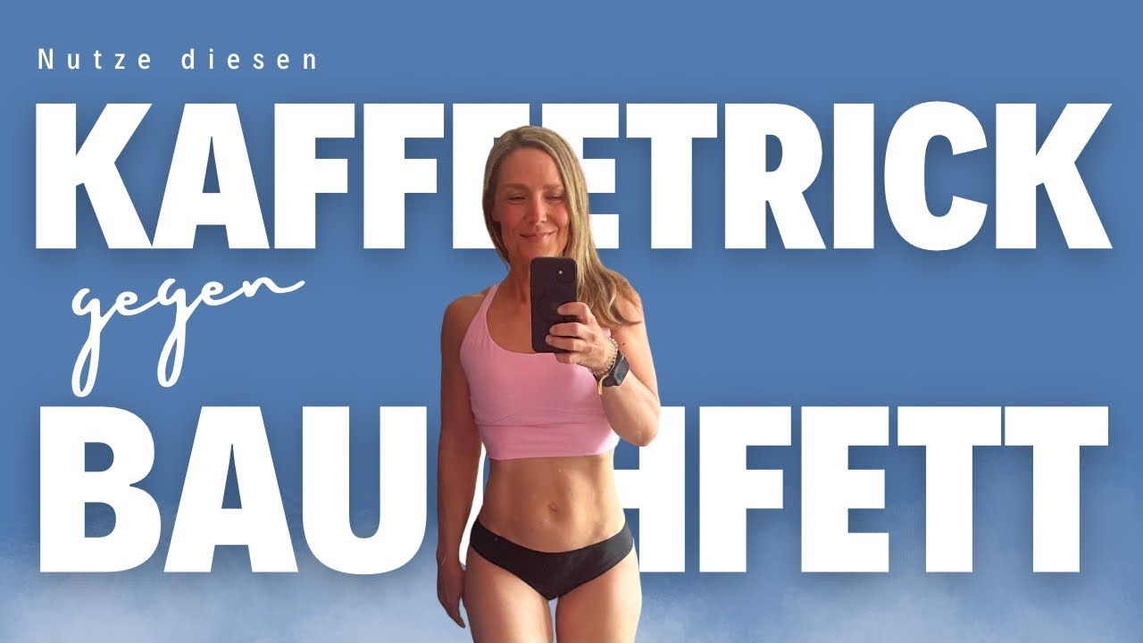 Dieser Kaffee-Trick hilft BAUCHFETT zu verbrennen - und den Fettabbau nicht zu blockieren