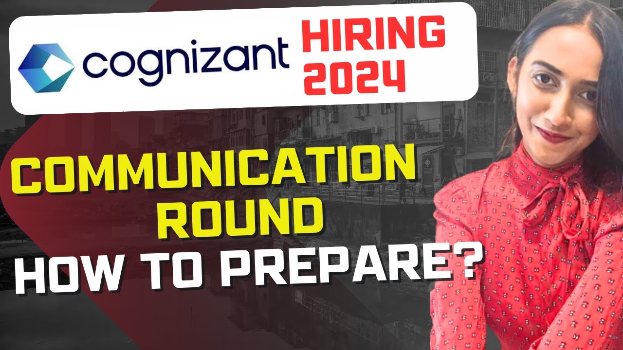 🔥Cognizant Communication Round | How to Prepare ? | Elimination Round🔥
