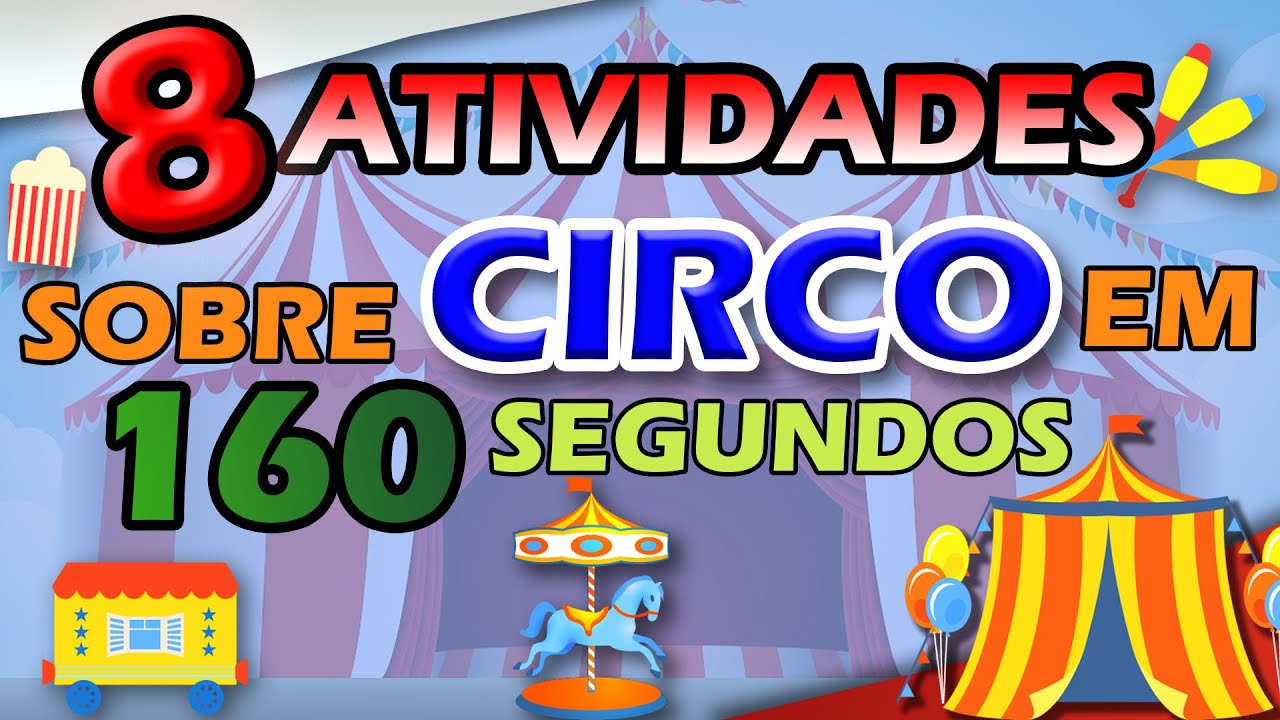 8 ATIVIDADES CRIATIVAS DO CIRCO EM 160 SEGUNDOS | ATIVIDADES | #23