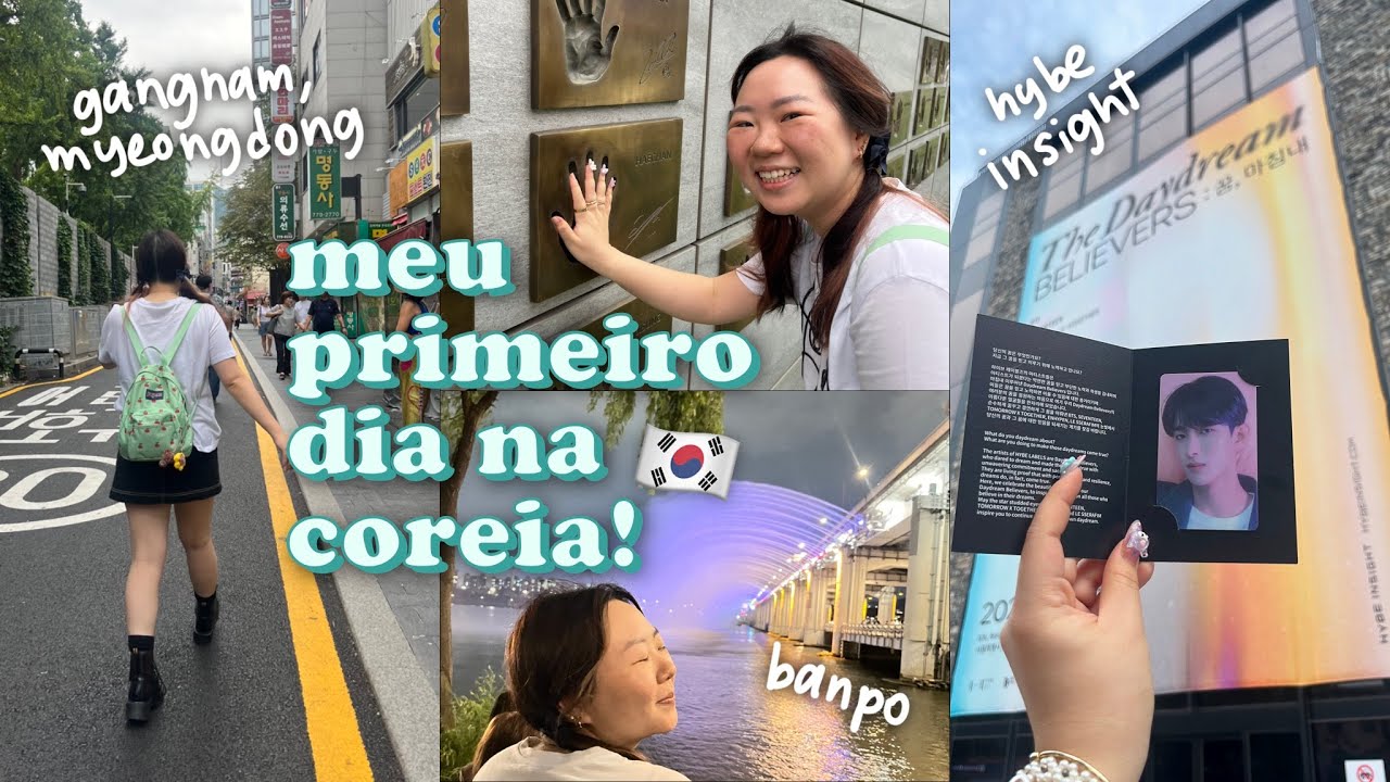 primeiro dia morando na coreia: andando por myeongdong, gangnam, banpo bridge e hybe insight | vlog
