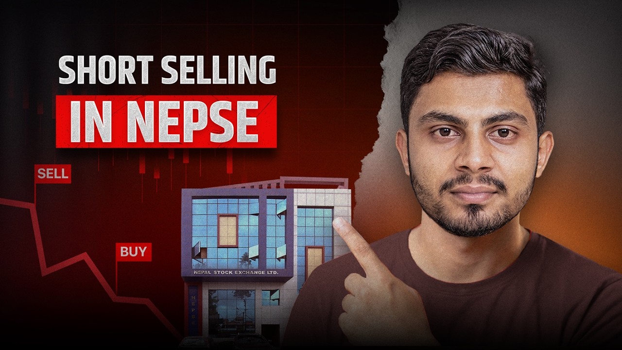Short Selling in Nepal | Everything You Need to Know | New Policy in NEPSE