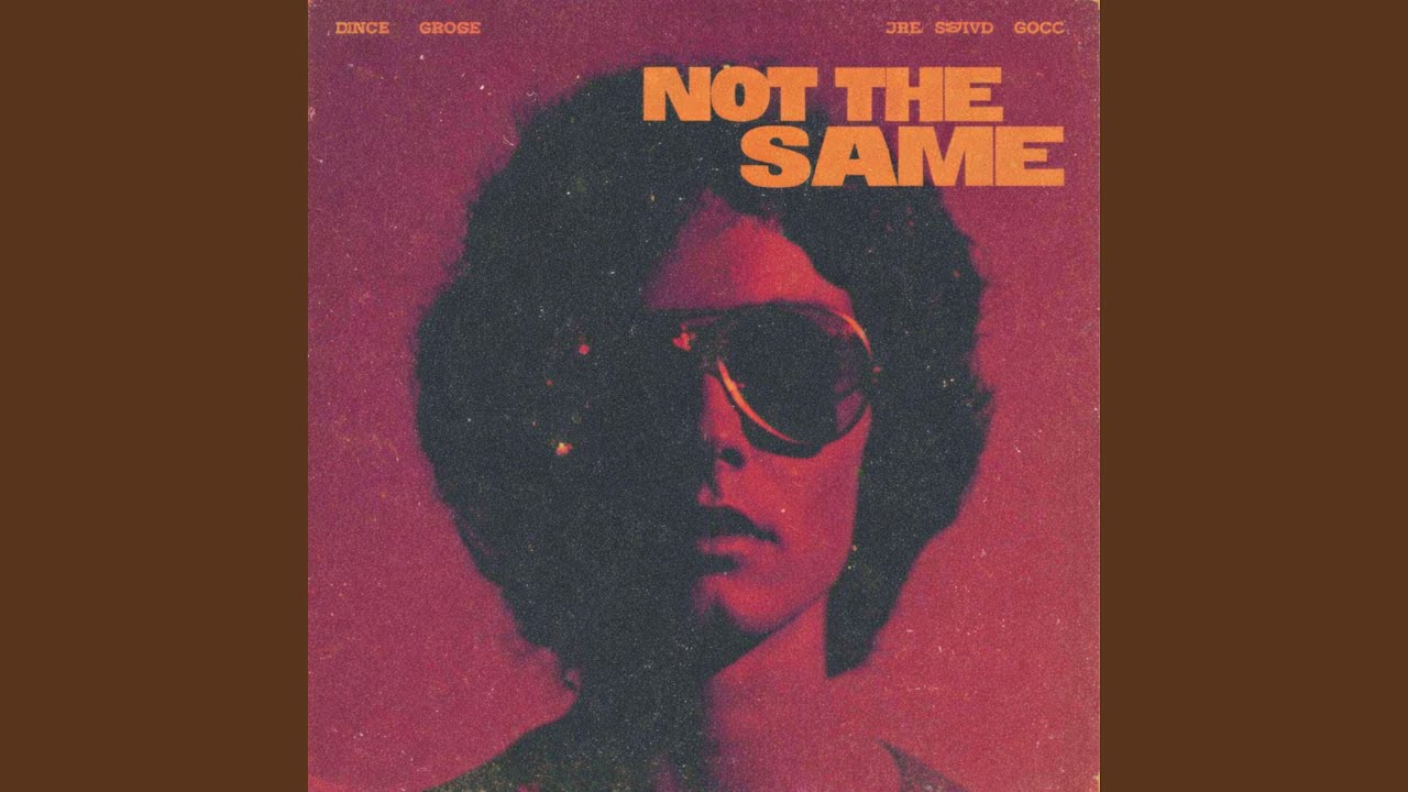 Not The Same