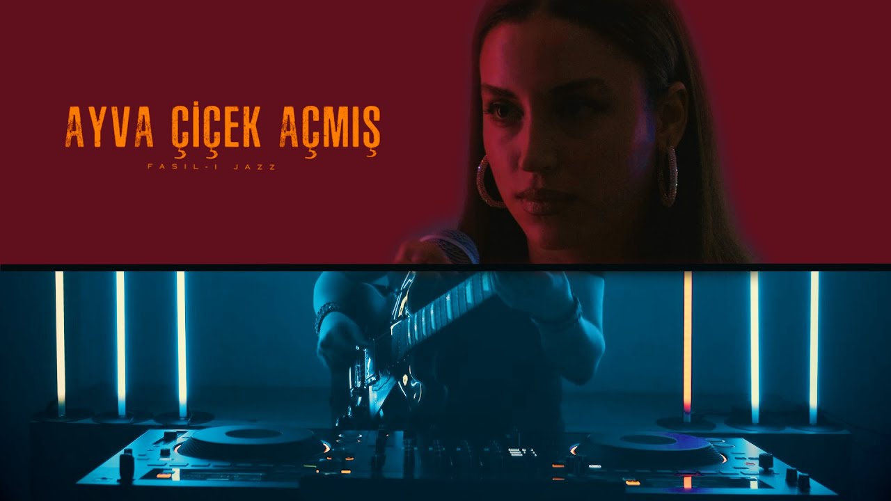 Fasıl-ı Jazz - AYVA ÇİÇEK AÇMIŞ