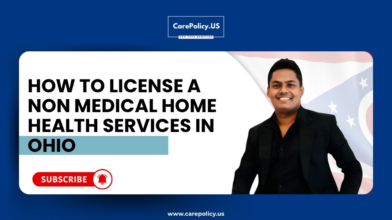 How to License a Non Medical Home Health Service in Ohio