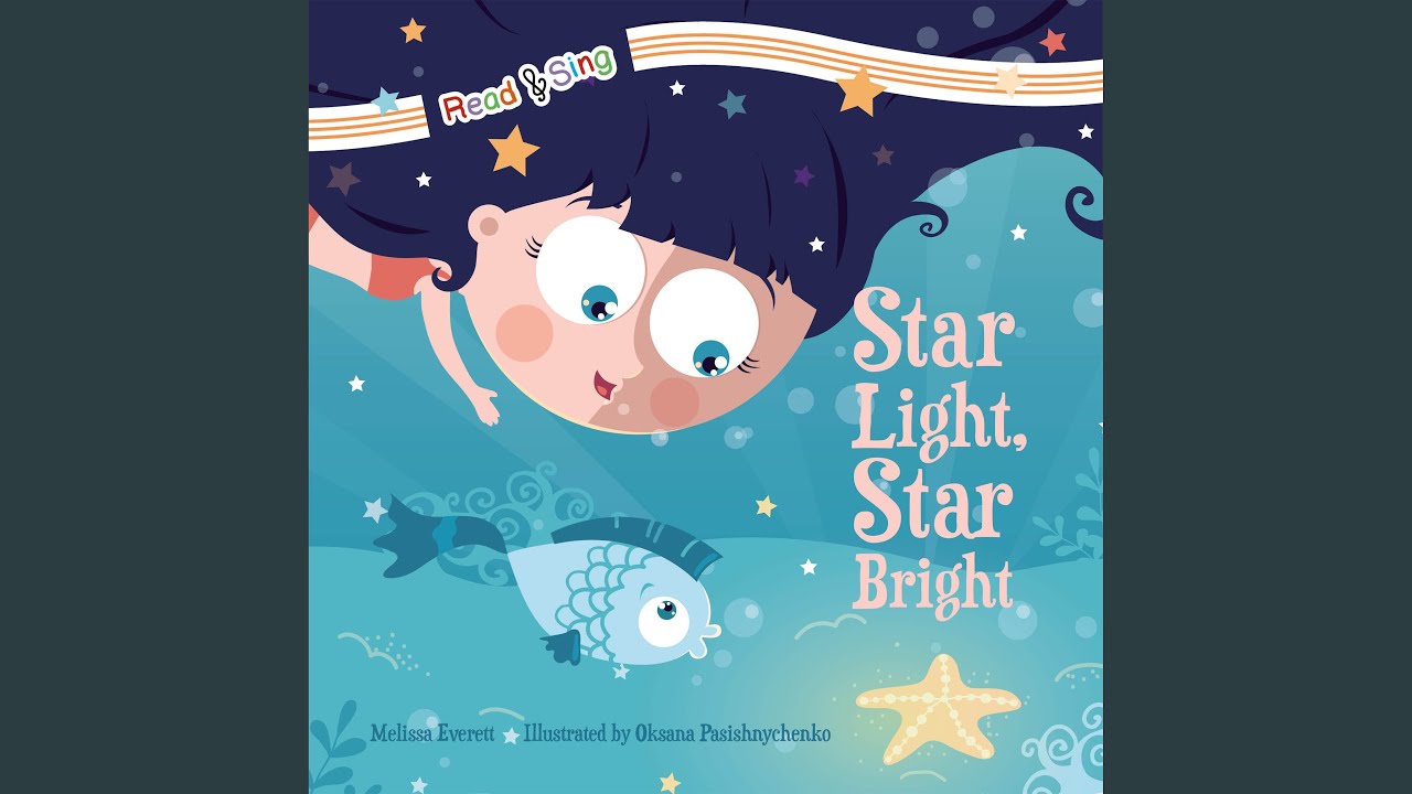 Star Light, Star Bright